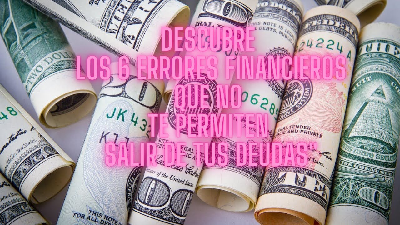 Errores comunes de manejo del dinero que debes evitar - YouTube