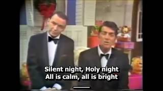 Video thumbnail of "Dean Martin & Frank Sinatra - Silent Night"