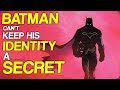 Wiki Weekends | Batman Can't Keep His Identity A Secret