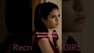 #foryou #elenagilbert #makeuptutorial #vampirediaries #itgirl
