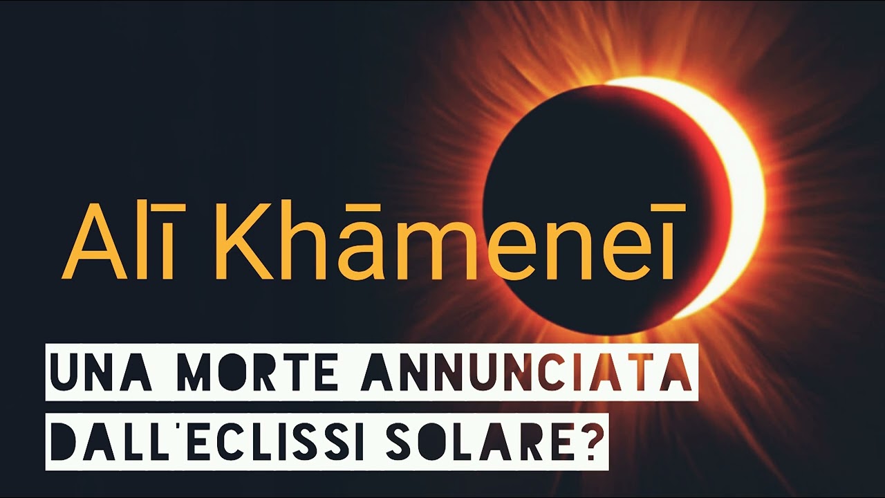 La morte di Khamenei attraverso l'eclissi solare anulare|Sonia Vega