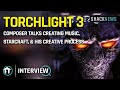 Matt Uelmen fala sobre como compor músicas para Torchlight 3, seu processo criativo e muito mais