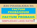 Factum probandum vs factum probans