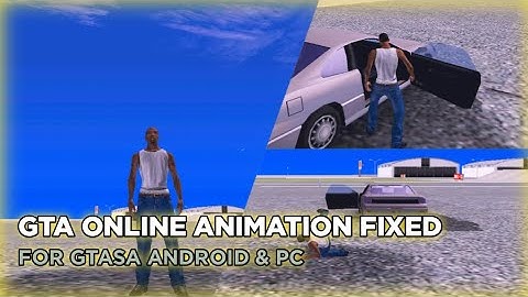 ORIGINAL GTA Online Fixed Animation N.01 For GTASA Android&PC