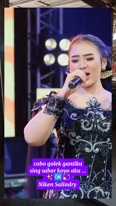cobo golek gantiku sing sabar koyo aku.. by Niken Salindry #videoshorts
