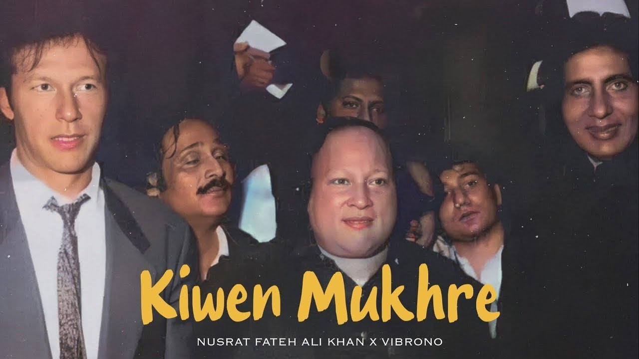 KIWEN MUKHRE TON NAZRAN HATAWAN REMIX   NUSRAT FATEH ALI KHAN X @Vibronoworldwide    FULL VERSION