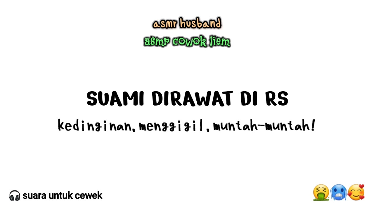 Suami Dirawat Di RS | asmr suami sakit | asmr husband sakit | asmr cowok | asmr roleplay indonesia
