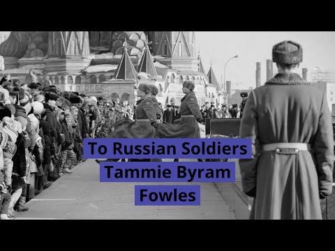 To Russian Soldiers