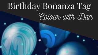 #BirthdayBonanza | @colourwithdan| Adult Coloring
