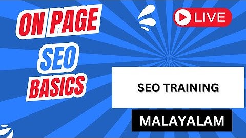 SEO On Page Optimization - Body Portion, Anchor Text, Image - SEO Training  Malayalam Class