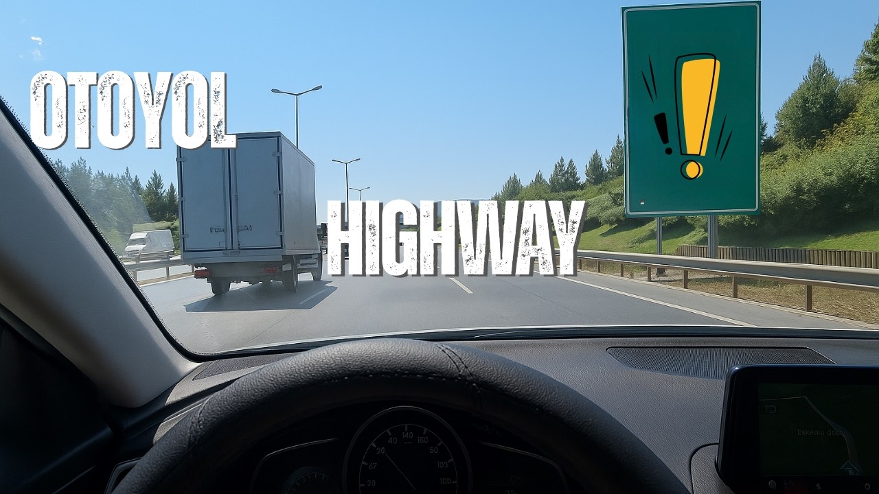 Otoyol Sürüşünde 22 Yılda Öğrendiklerimi Sana 4 Dakikada Anlatacağım