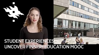 Student experiences - Uncover Finnish Education MOOC | University of Helsinki