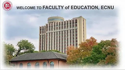 Introduction to Faculty of Education at ECNU