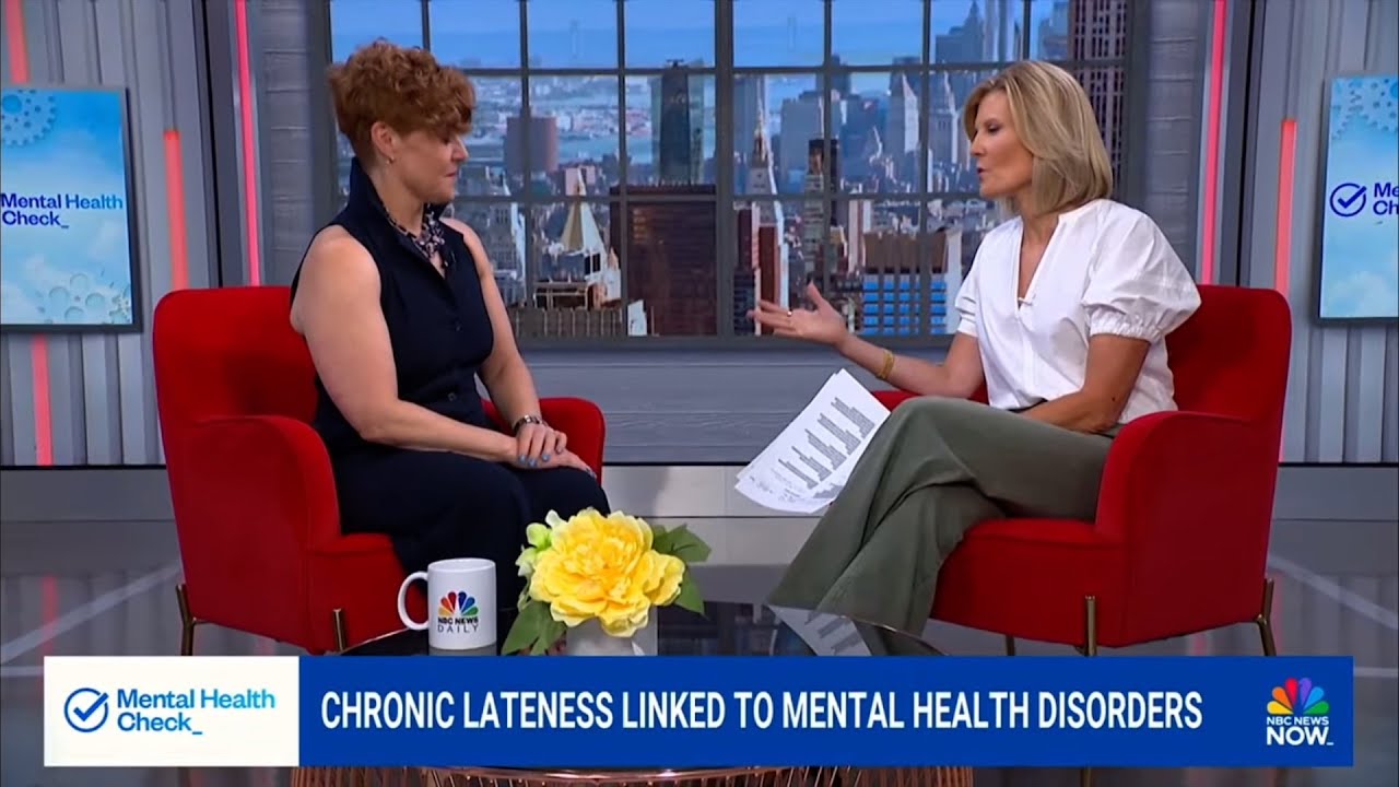 Chronic Lateness Linked to Mental Health Disorders — Dr. Jennifer Hartstein