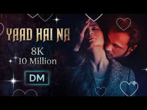YAAD HAI NA 8K Video Song | Raaz Reboot | Arijit Singh | Emraan Hashmi,Kriti Kharbanda,Gaurav Arora