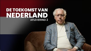 De Toekomst van Nederland - Aflevering 2