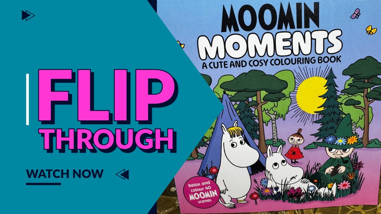 Flip Through - Moomin Moments