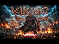Viking Techno mix 2026 ⚔️ Warrior Bass & Tribal Beats | Unleash Your Power