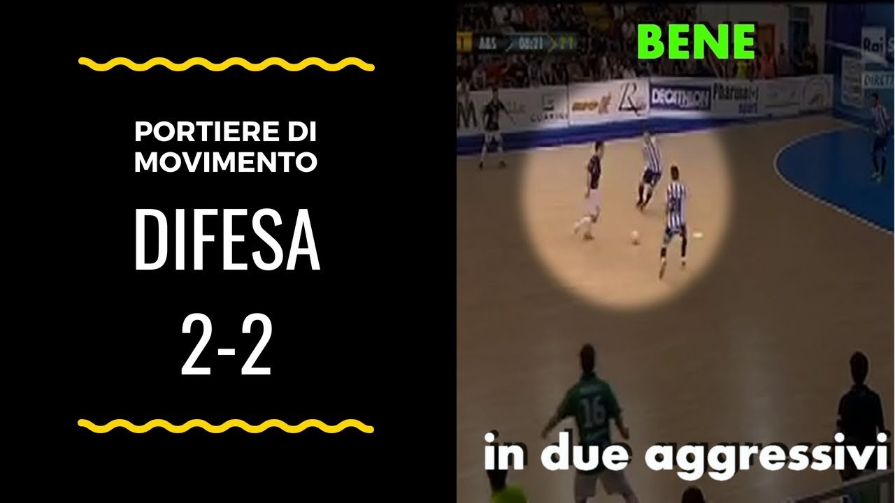 Tattica Futsal: difesa 2-2 contro il portiere di m