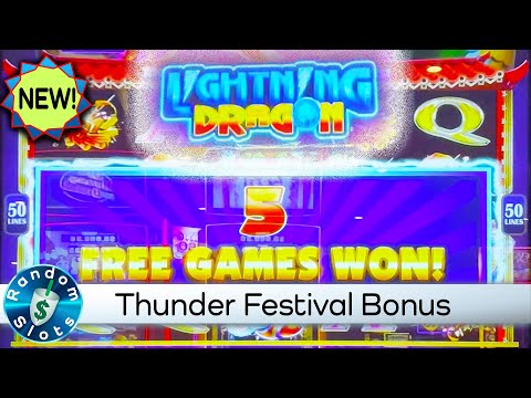 ⭐️ New - Lightning Dragon Thunder Festival Slot Machine Bonus