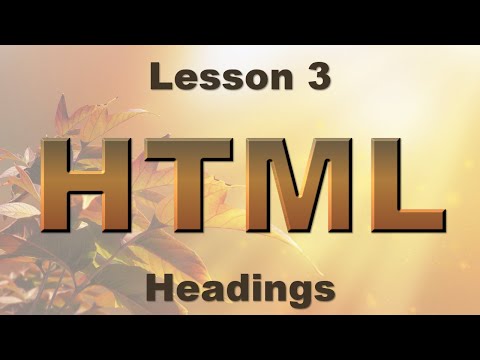HTML Lesson 3: Headings