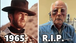 For a Few Dollars More (1965): 32 Members and Their Tragic Fates in Old Age 🙏🏻 All Have Passed Away