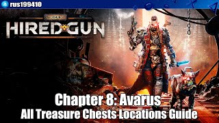 Necromunda: Hired Gun - Chapter 8: Avarus (All Treasure Chests Locations Guide) [PS5]