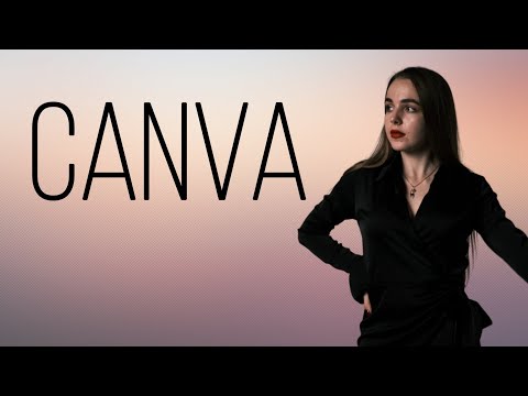 Видео: Функционал приложения Canva