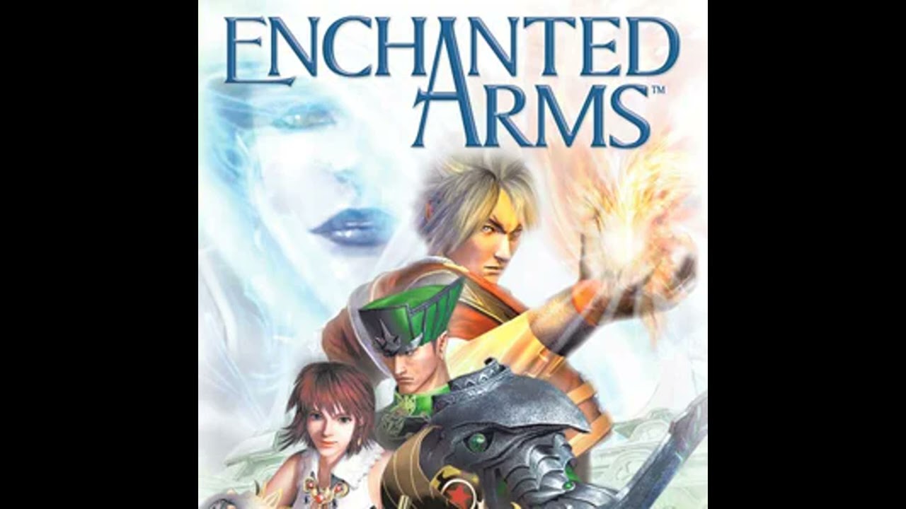 Enchanted Arms - Soundtrack (#2) - Enchant Arm