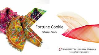 Fortune Cookie - Service Learning Reflection Activity