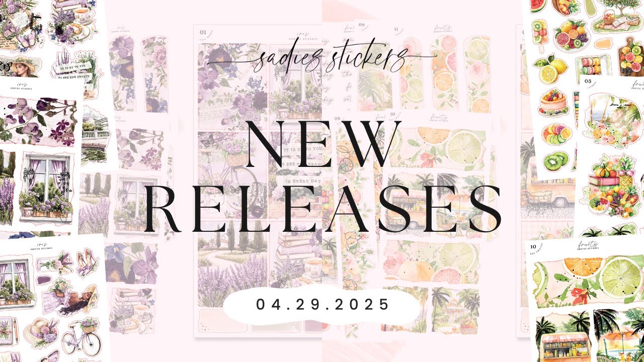 NEW RELEASES  • 04|29 • Fruity 🍊, Iris 🪻, Mini Kits ⚓️, and More! 🌊
