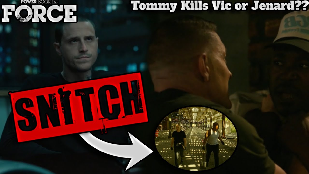Jenard or Vic DEATH?? Who Does Tommy Kill Power Book IV Force Season 2