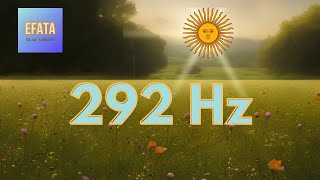 292 Hz. Primary Cellular Regeneration.