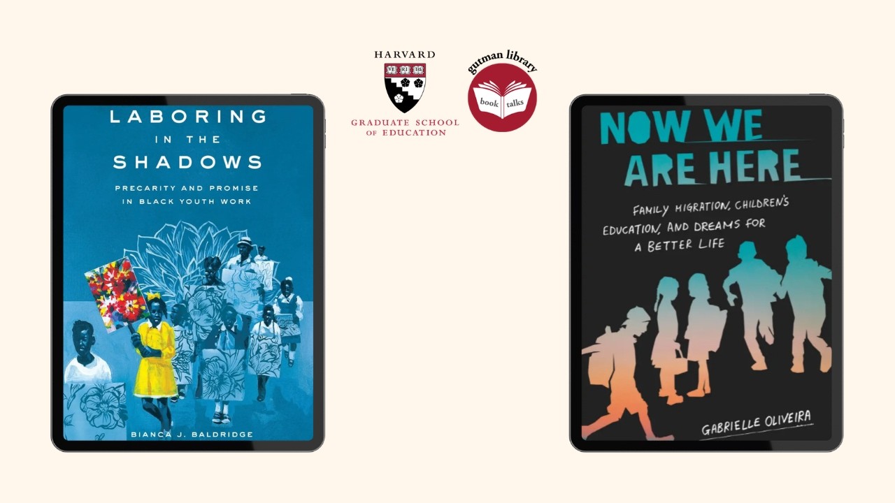 Laboring in the Shadows & Now We Are Here | Gutman Library Hybrid Book Talk