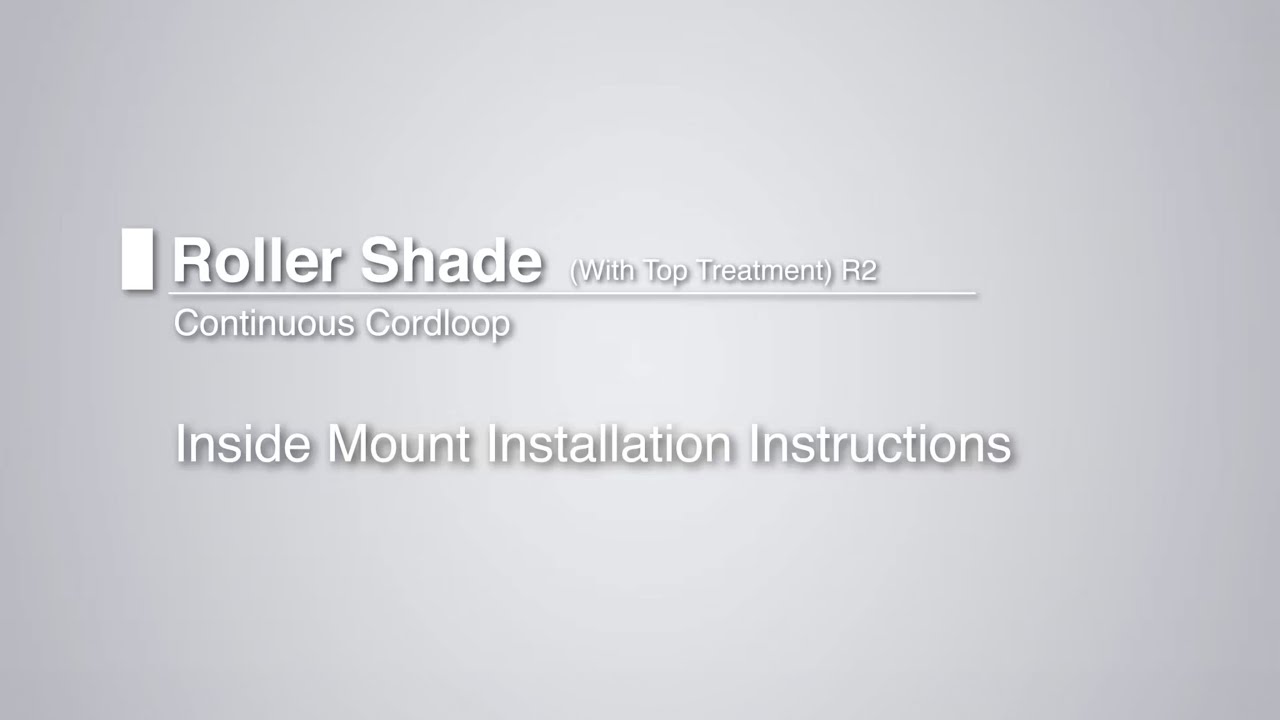 Veneta Inside Mount Roller Shade Installation Video with Cordloop