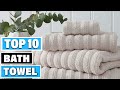 Best bath towel in 2024  top 10 bath towels review