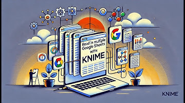 Read in Multiple Google Sheets with KNIME