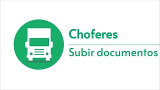 Choferes - Subir documentos