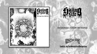 HASTING LIFE  - Revenge From Beyond [FULL ALBUM STREAM]