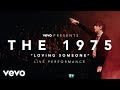 The 1975 - Loving Someone - (Vevo Presents: Live at The O2, London)