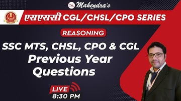 SSC CGL/CHSL/CPO SERIES | Reasoning | CHSL , MTS, CPO & CGL - PYQ | By Kuldeep Mahendras | 8:30 pm