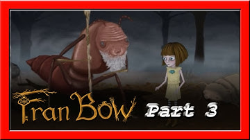 Fran Bow - Part 3 - Escape The Asylum