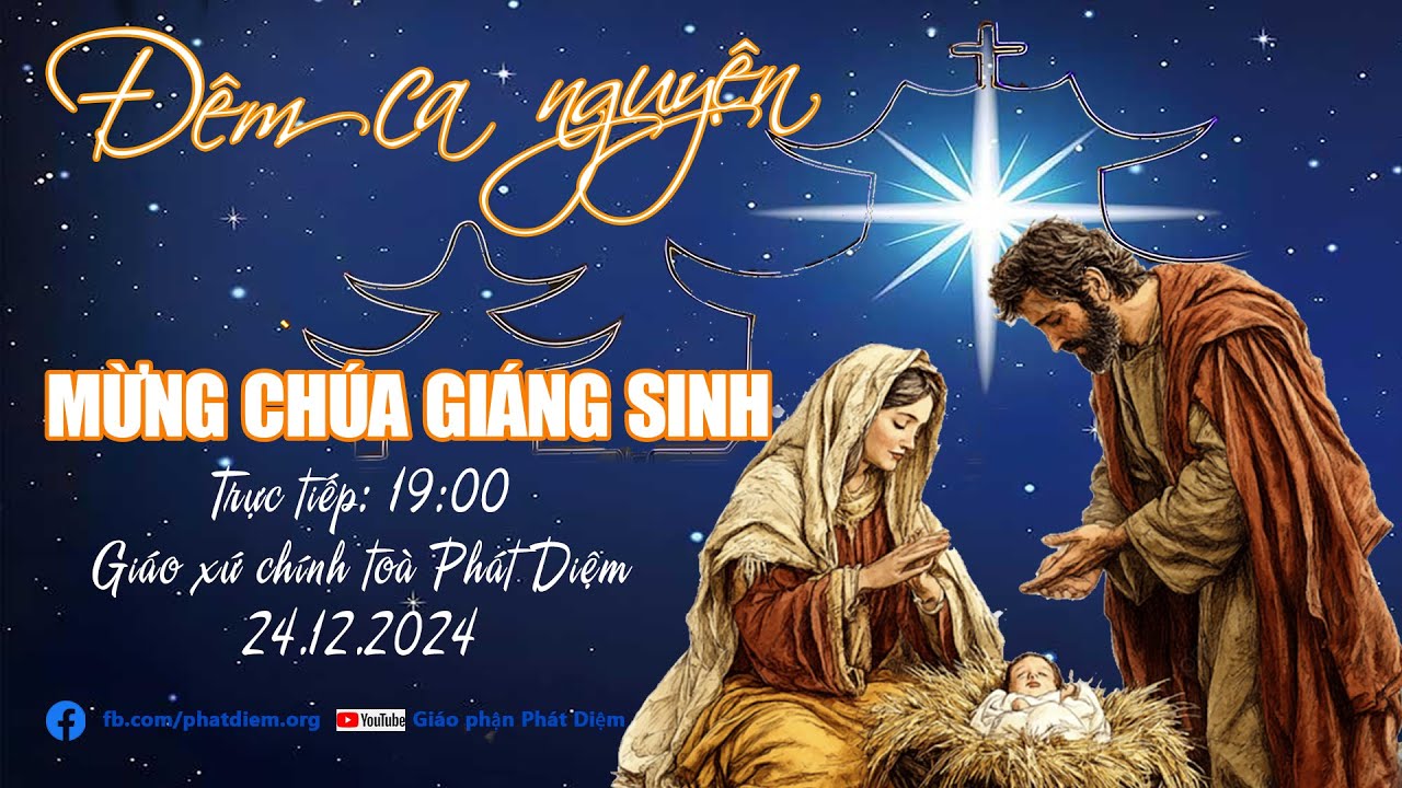 🔴Trực tiếp: ĐÊM CA NGUYỆN MỪNG CHÚA GIÁNG SINH-Giáo xứ chính tòa Phát Diệm 24.12.2024
