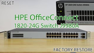 HPE OfficeConnect 1820-24G Switch J9980A Reset - Factory Restore screenshot 2