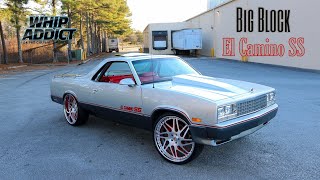 WhipAddict Exclusive: Big Block Chevrolet El Camino SS, All Red Interior, Custom 24s, Sound System!!