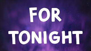 Giveon - For Tonight (Lyrics)