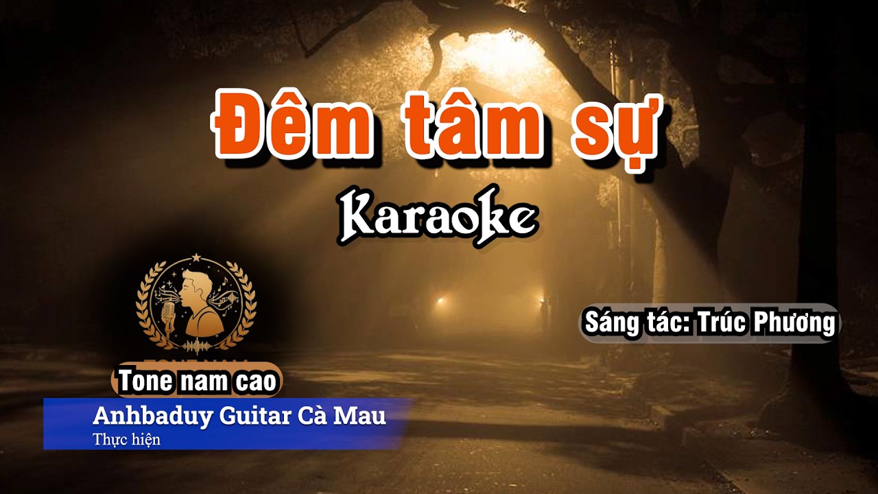 Đêm tâm sự | Karaoke | Tone Nam Cao - Ebm | Anhbaduy Guitar - Cà Mau