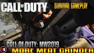 More Meat Grinder - Call Of Duty Modern Warfare 2019