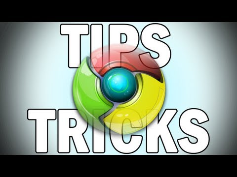 Google Chrome Tips and Tricks