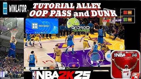 TUTORIAL ALLEY OOP PASS and Dunk, Winlator games (NBA2K14 mod NBA2k25)